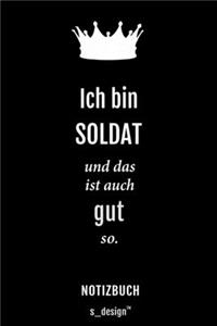 Notizbuch für Soldaten / Soldat / Soldatin: Originelle Geschenk-Idee [120 Seiten liniertes blanko Papier]