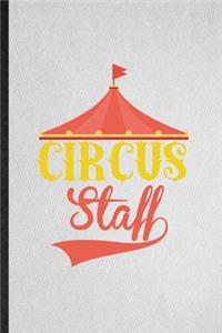 Circus Staff