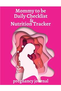 Mommy to be daily checklist & nutrition tracker pregnancy journal