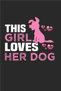 This Girl Loves Her Dog