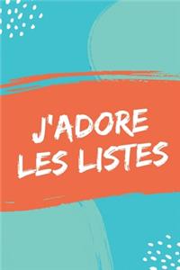J'adore Les Listes