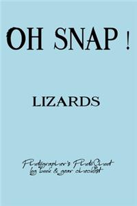 Oh Snap! Lizards Photographer's PhotoShoot log book & gear checklist