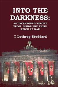 Into the Darkness