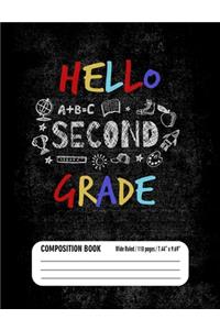Hello Second Grade Composition Book (Wide Ruled/ 110 pages/ 7.44x9.69)