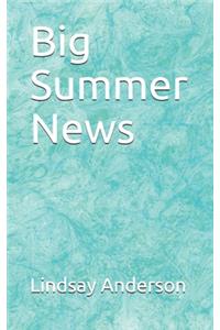 Big Summer News