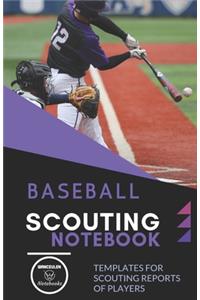 Baseball. Scouting Notebook