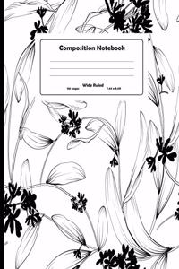 Composition Notebook: Hand Drawn B&W Leaf Wide Ruled Primary Copy Notebook, SOFT Cover Girls Kids Elementary School Supplies Student Teacher Daily Creative Writing Journa