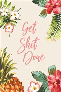 2020 Diary; Get Shit Done