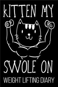 Kitten My Swole On Weight Lifting Diary