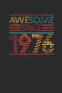 Awesome Since 1976