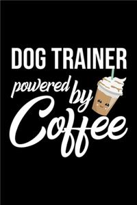 Dog Trainer Powered by Coffee