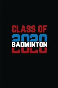 Class Of 2020 Badminton