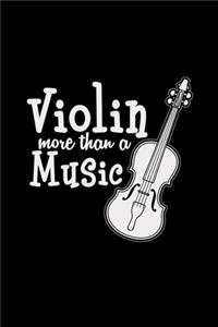 Violin more than a music