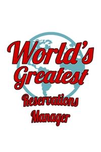 World's Greatest Reservations Manager