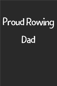 Proud Rowing Dad
