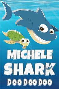 Michele Shark Doo Doo Doo