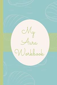 My Aura Workbook