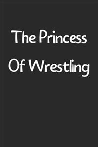 The Princess Of Wrestling
