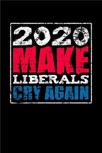 Make Liberals Cry Again