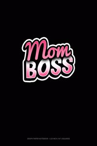 Mom Boss