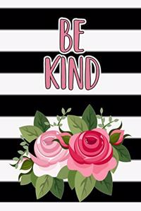 Be Kind Journal Notebook