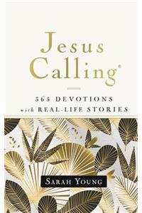 Jesus Calling, 365 Devotions with Real-Life Stories, with Full Scriptures