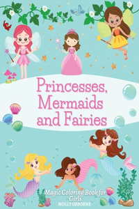 Princesses, Mermaids and Fairies