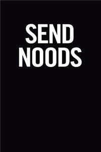 Send Noods