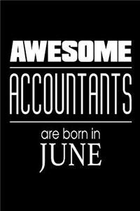 Awesome Accountants Are Born In June