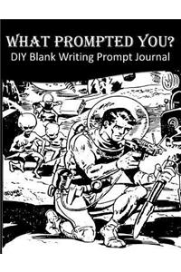 What Prompted You? DIY Blank Writing Prompts Journal