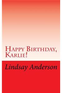 Happy Birthday, Karlie!