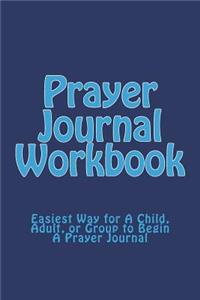 Prayer Journal Workbook