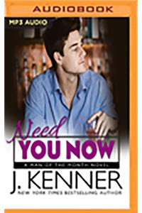 Need You Now