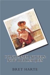 Condensed Novels: New Burlesques