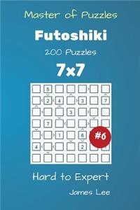 Master of Puzzles - Futoshiki 200 Hard to Expert 7x7 vol. 6