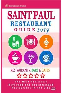 Saint Paul Restaurant Guide 2019