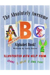 The Absolutely Awesome Pixie Fixed Animal Alphabet Book!