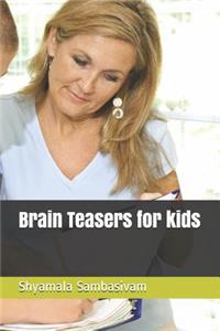 Brain Teasers for Kids