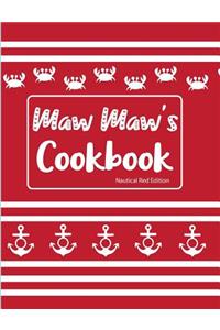 Maw Maw's Cookbook Nautical Red Edition