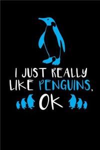 I Just Really Like Penguins, Ok