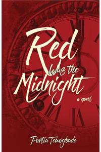 Red Was the Midnight