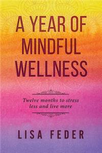 Year of Mindful Wellness
