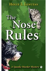 The Nose Rules