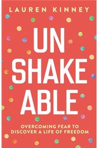 Unshakeable