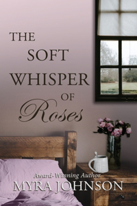 Soft Whisper of Roses