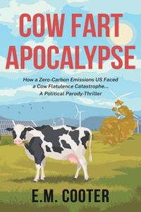 Cow Fart Apocalypse