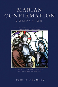 Marian Confirmation Companion