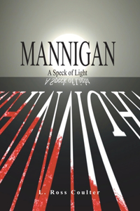 Mannigan - A Speck of Light
