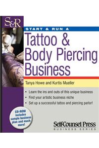 Start & Run a Tattoo & Body Piercing Business