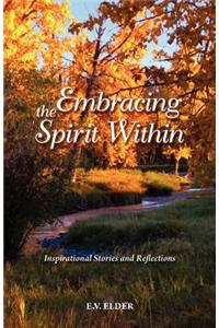 Embracing the Spirit Within